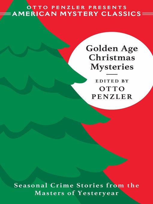 Title details for Golden Age Christmas Mysteries by Otto Penzler - Available